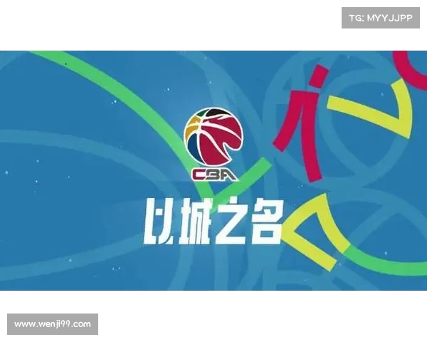 2025年CBA赛季何时开赛 具体时间安排及赛事亮点一览 2025年CBA赛季何时开赛 具体时间安排及赛事亮点一览